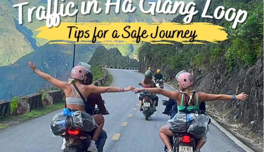 5 Easy Steps for Ha Giang Loop Safety Travel